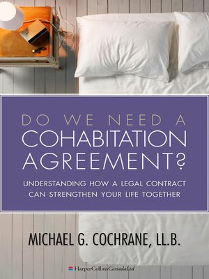 cover image of Do We Need a Cohabitation Agreement?